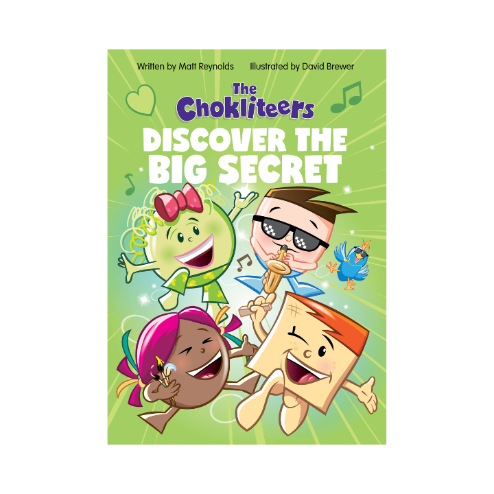 The Chokliteers Discover The Big Secret